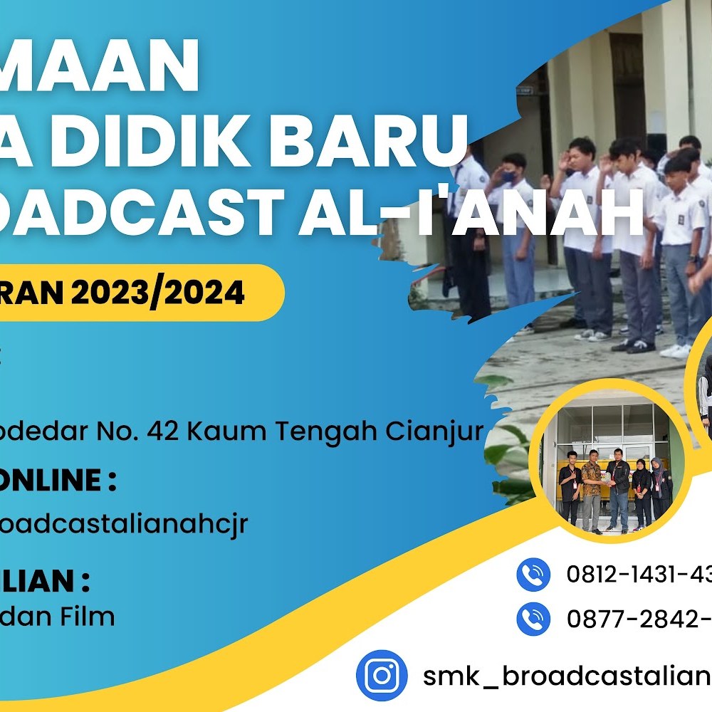 SMK BROADCAST AL-I'ANAH CIANJUR