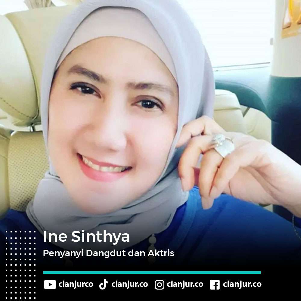 Ine Sinthya: Penyanyi Dangdut dan Aktris